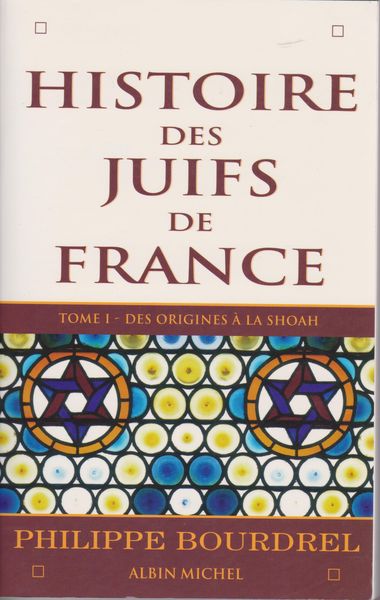 Histoire des Juifs de France : 1-2 Histoire des Juifs de France : 1-2