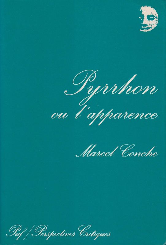 Pyrrhon, ou, L'apparence. Pyrrhon, ou, L'apparence.