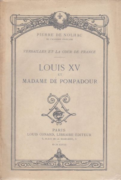 Louis XV et Madame de Pompadour Louis XV et Madame de Pompadour