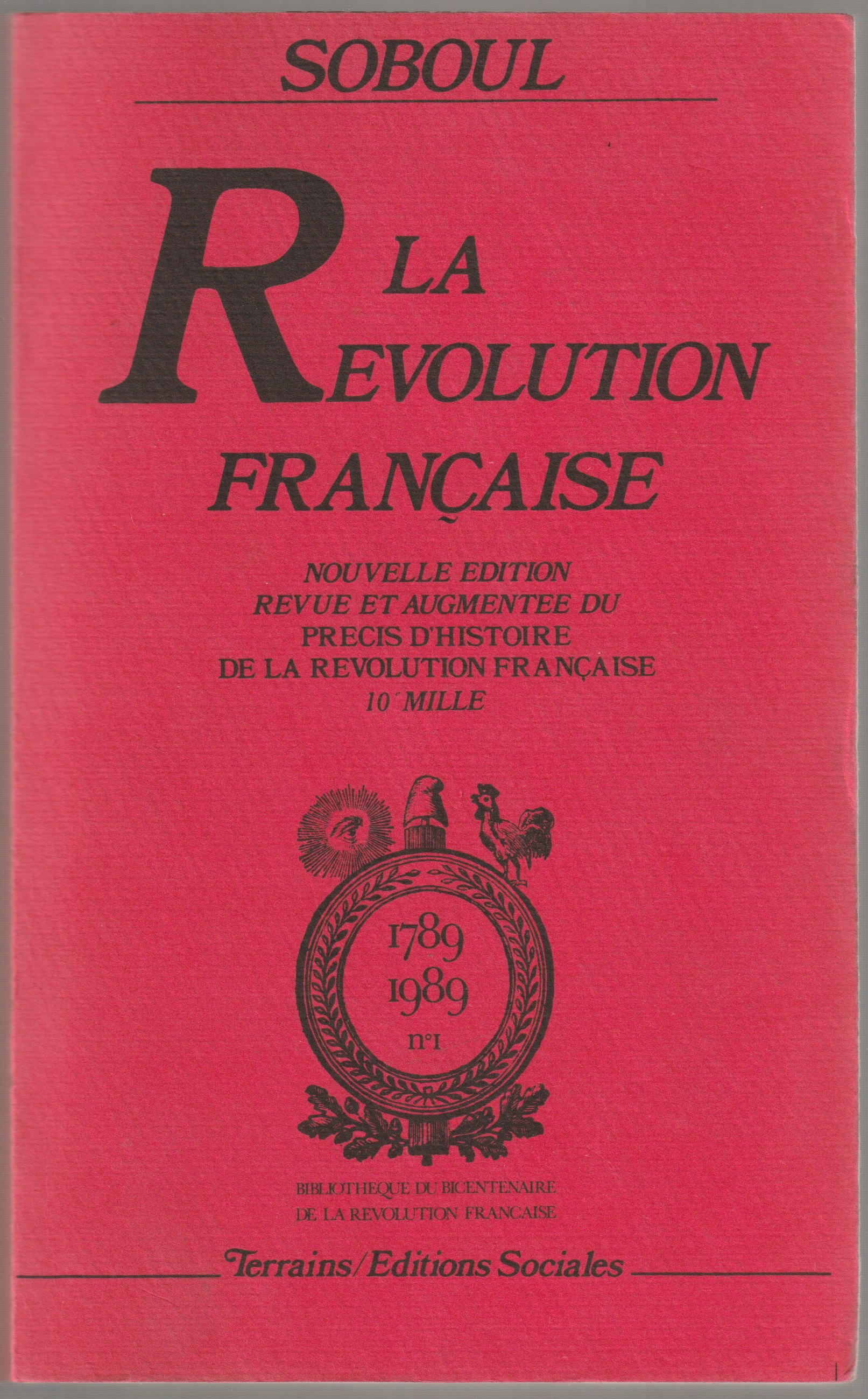 La Revolution francaise. La Revolution francaise.