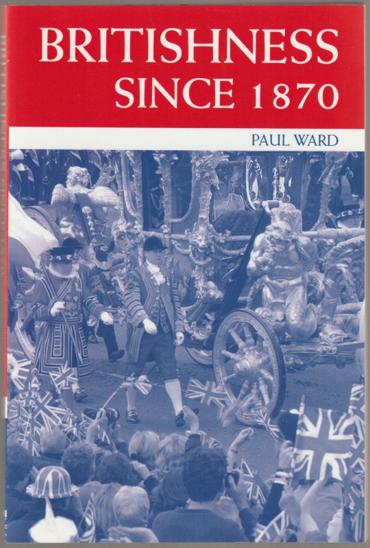 Britishness since 1870. Britishness since 1870.