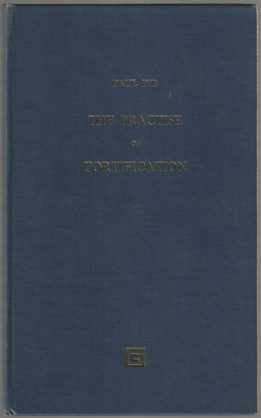 The practise of fortification, London, 1589. The practise of fortification, London, 1589.