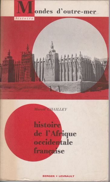 Histoire de l'Afrique occidentale, 1638-1959 Histoire de l'Afrique occidentale, 1638-1959