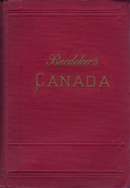The dominion of Canada with Newfoundland and an excursion to Alaska : handbook for travellers. The dominion of Canada with Newfoundland and an excursion to Alaska : handbook for travellers.