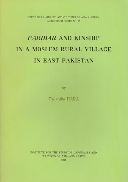 Paribar and kinship in a Moslem rural village in East Pakistan