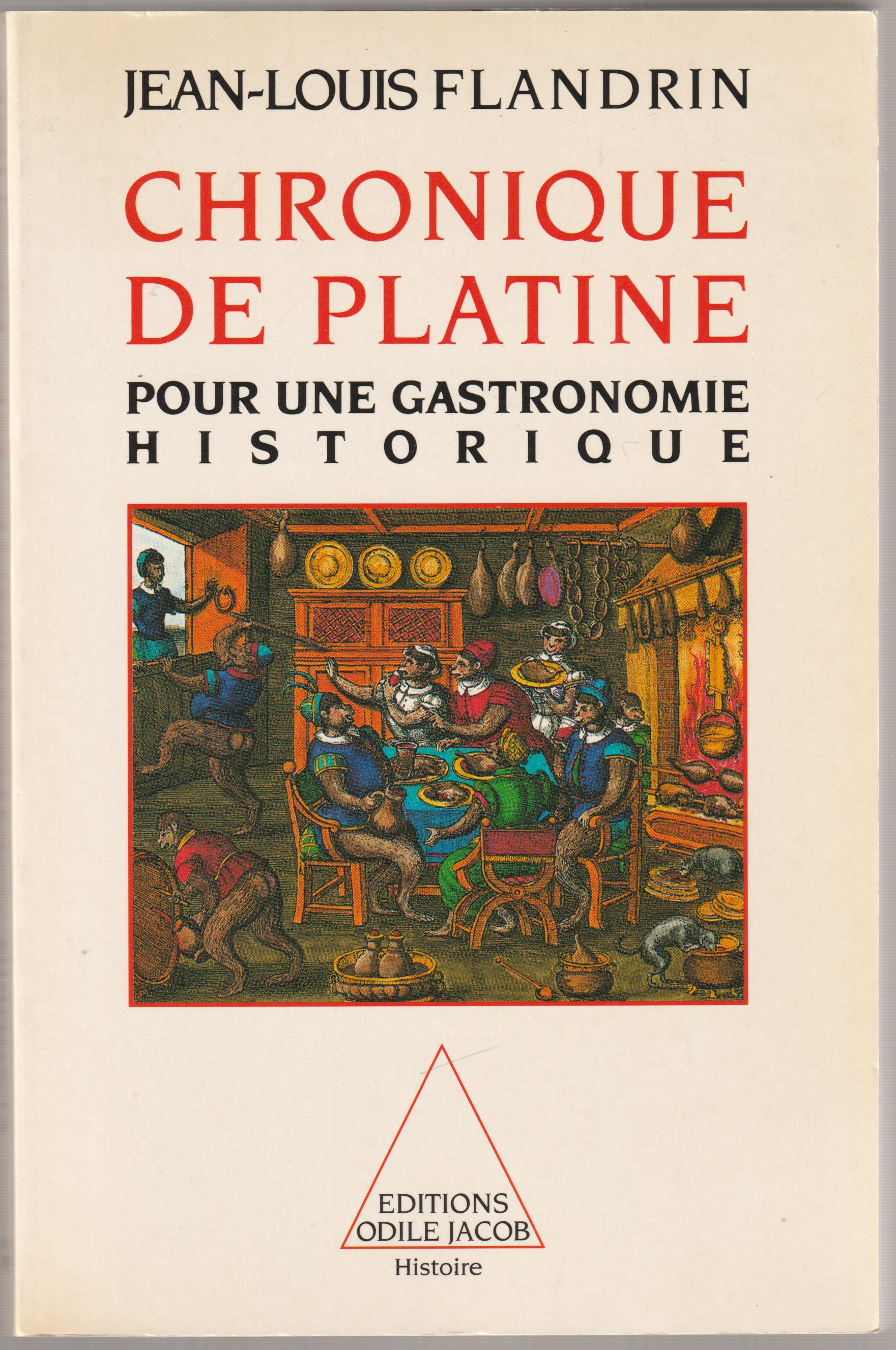 Chronique de platine : pour une gastronomie historique. Chronique de platine : pour une gastronomie historique.