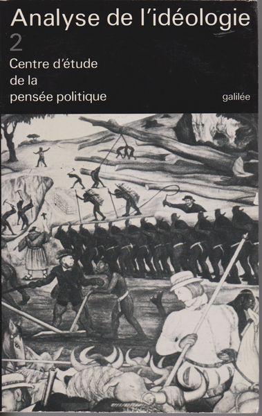 Analyse de l'ideologie/ t. 2: thematiques. (Collection Debats) Analyse de l'ideologie/ t. 2: thematiques. (Collection Debats)