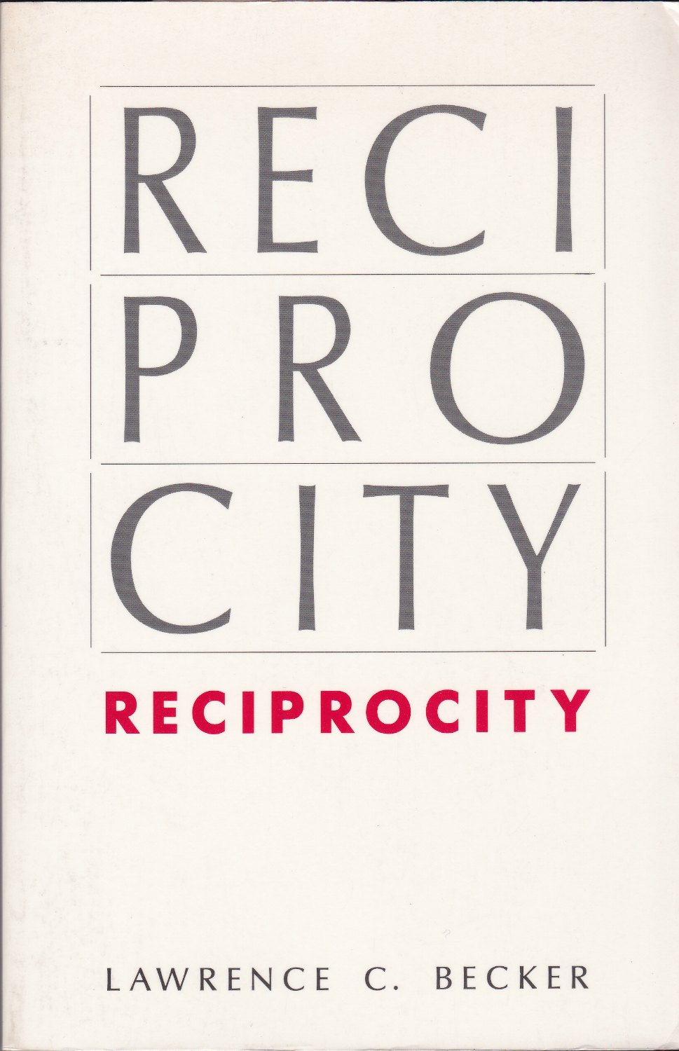 Reciprocity Reciprocity