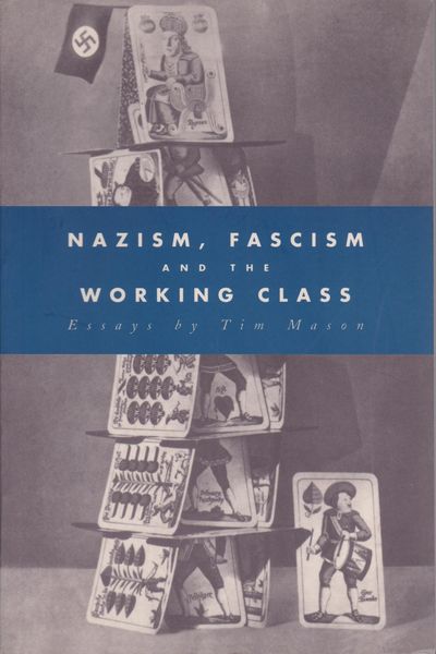 Nazism, fascism and the working class Nazism, fascism and the working class