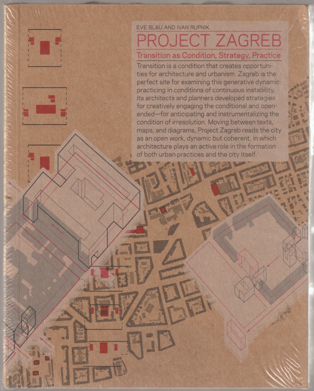 Project Zagreb : Transition as Condition, Strategy, Practice Project Zagreb : Transition as Condition, Strategy, Practice