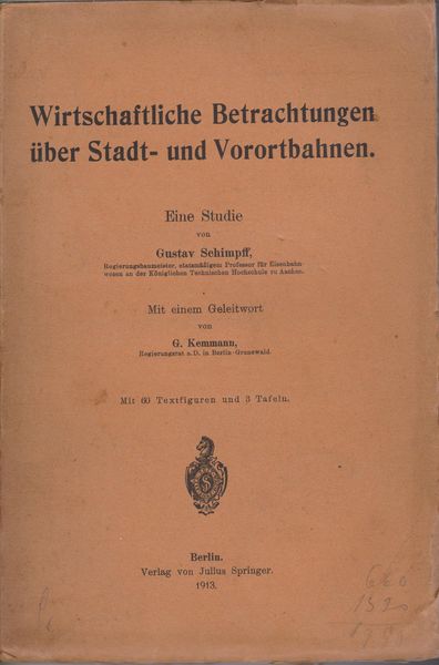 Wirtschaftliche Betrachtungen uber Stadt- und Vorortbahnen.