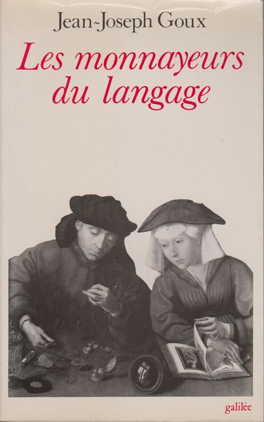 Les monnayeurs du langage