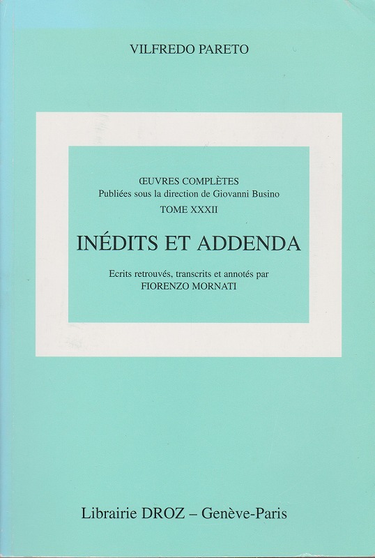 Inedits et addenda : ouvres completes ; 32