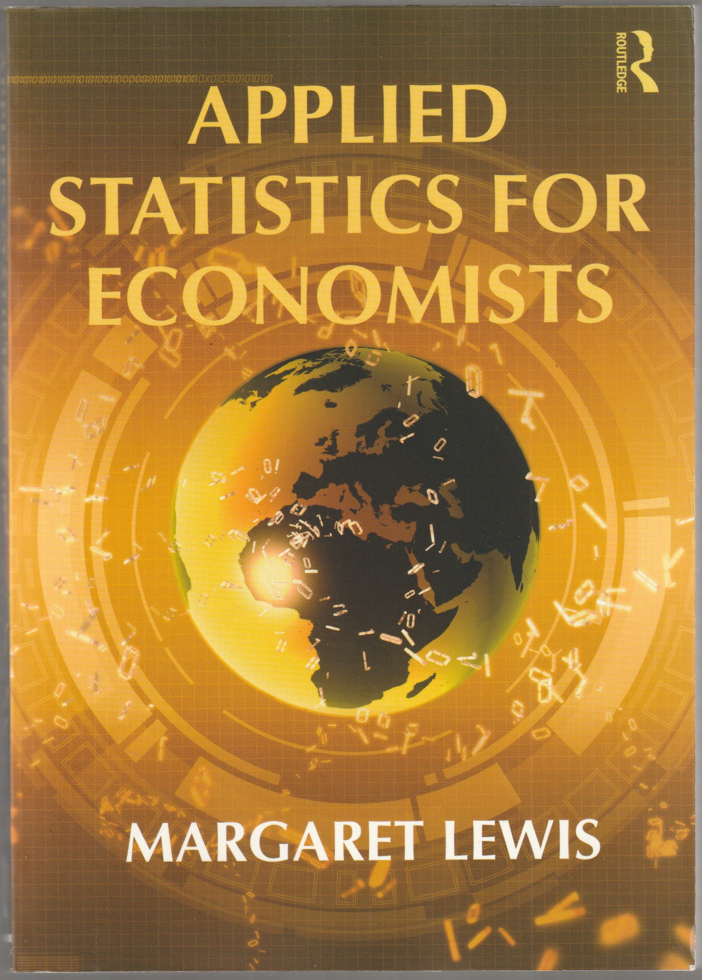 Applied statistics for economists. Applied statistics for economists.