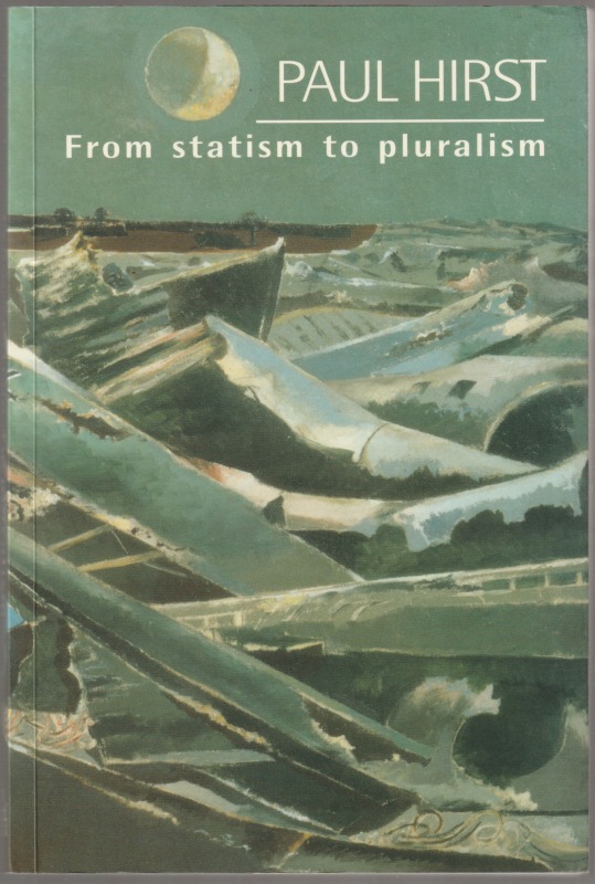 From statism to pluralism : democracy, civil society and global politics.