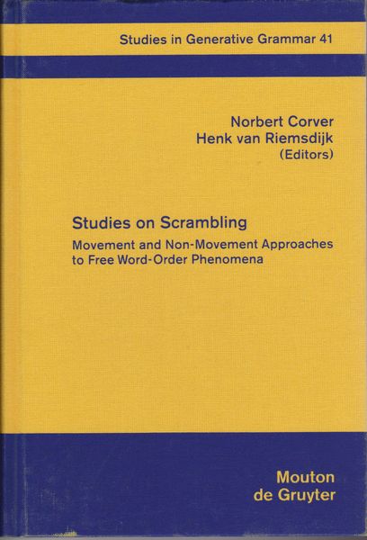 Studies on scrambling : movement and non-movement approaches to free word-order phenomena