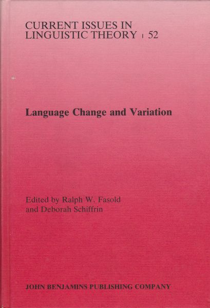 Language change and variation Language change and variation