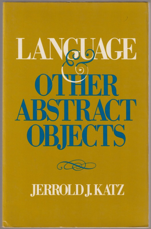 Language and other abstract objects, pbk. Language and other abstract objects, pbk.