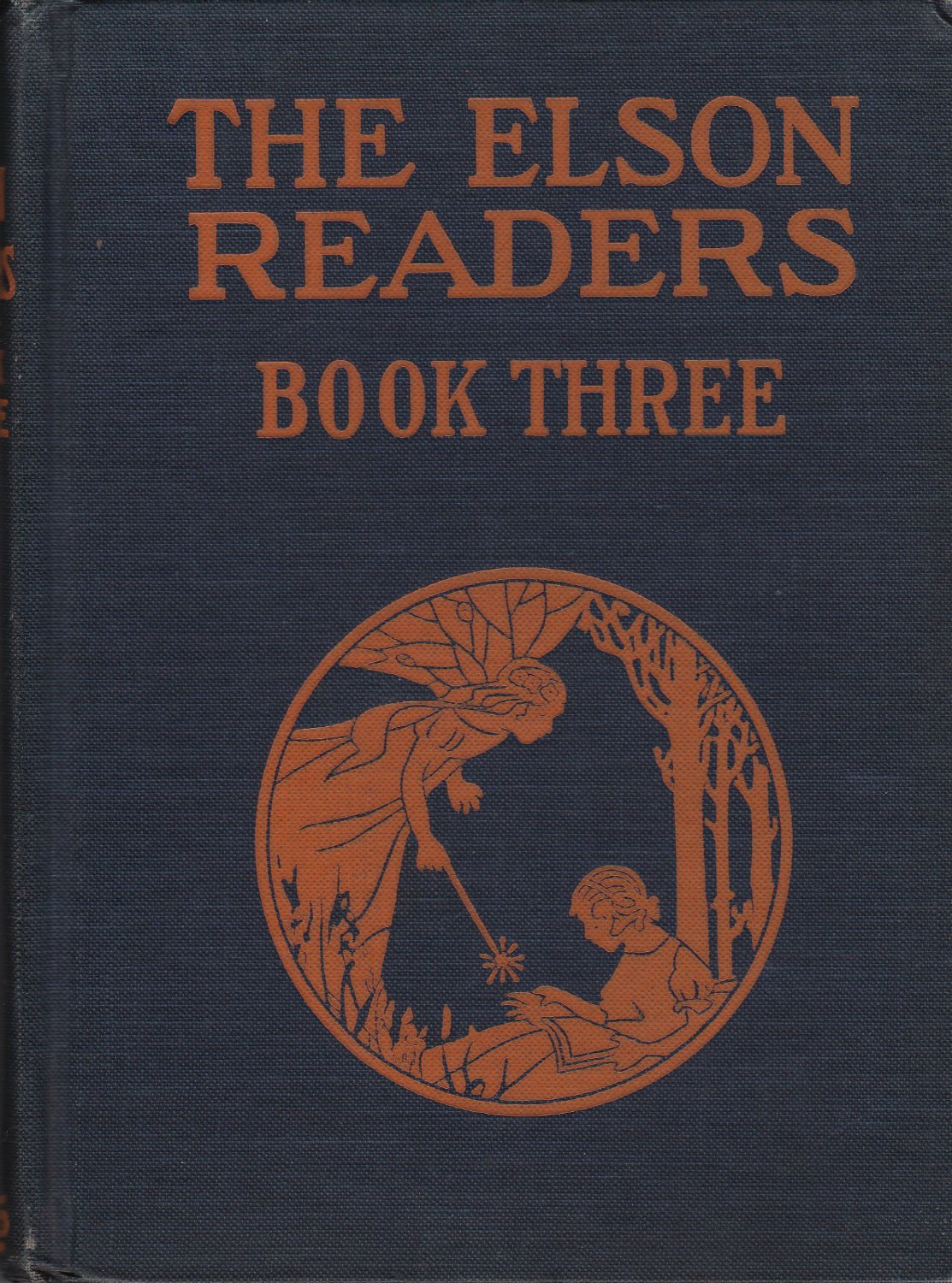 The Elson readers: book three. The Elson readers: book three.