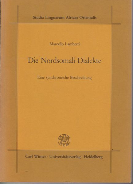 Die Nordsomali-Dialekte : eine synchronische Beschreibung