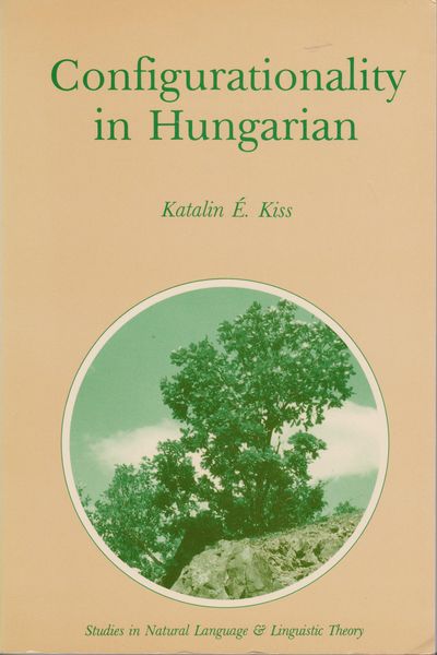 Configurationality in Hungarian Configurationality in Hungarian