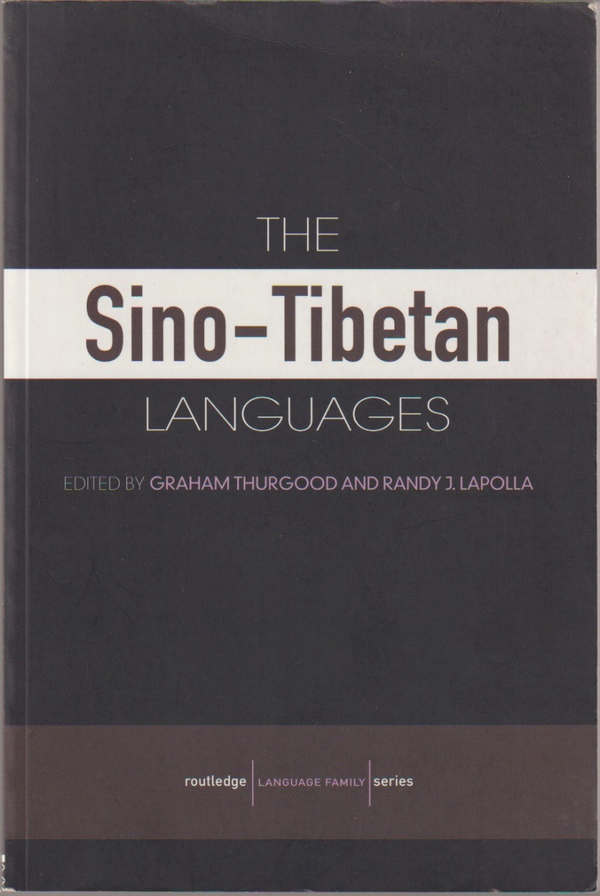 The Sino-Tibetan languages The Sino-Tibetan languages