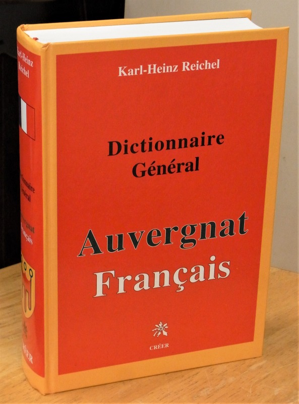 Grand dictionnaire general auvergnat-francais Grand dictionnaire general auvergnat-francais