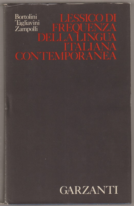 Lessico di frequenza della lingua Italiana contemporanea.