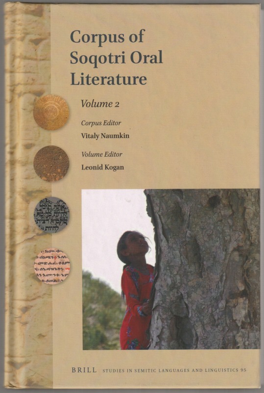 Corpus of Soqotri oral literature, v. 2 Corpus of Soqotri oral literature, v. 2