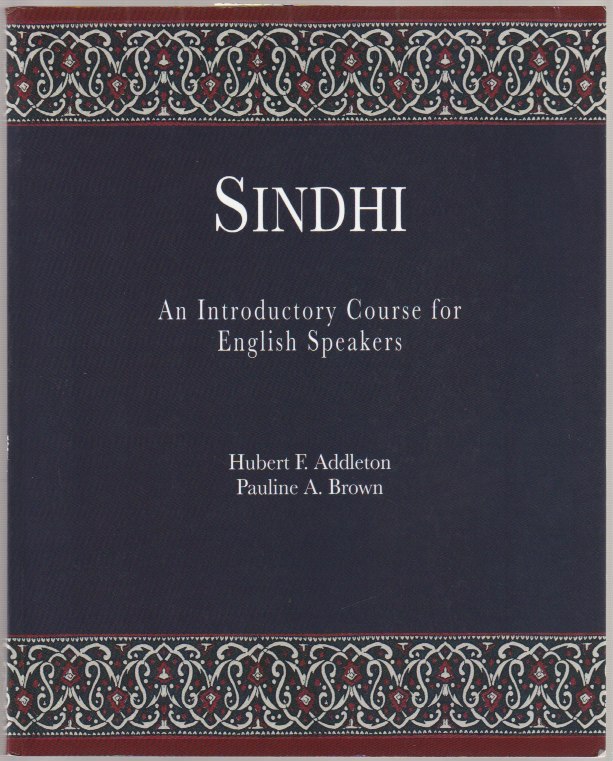 Sindhi : an introductory course for English speakers Sindhi : an introductory course for English speakers