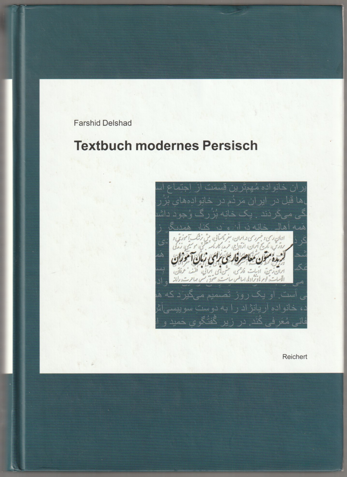 Textbuch modernes Persisch. Textbuch modernes Persisch.