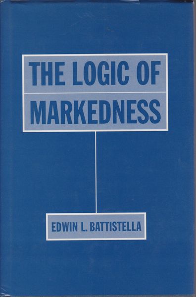 The logic of markedness The logic of markedness