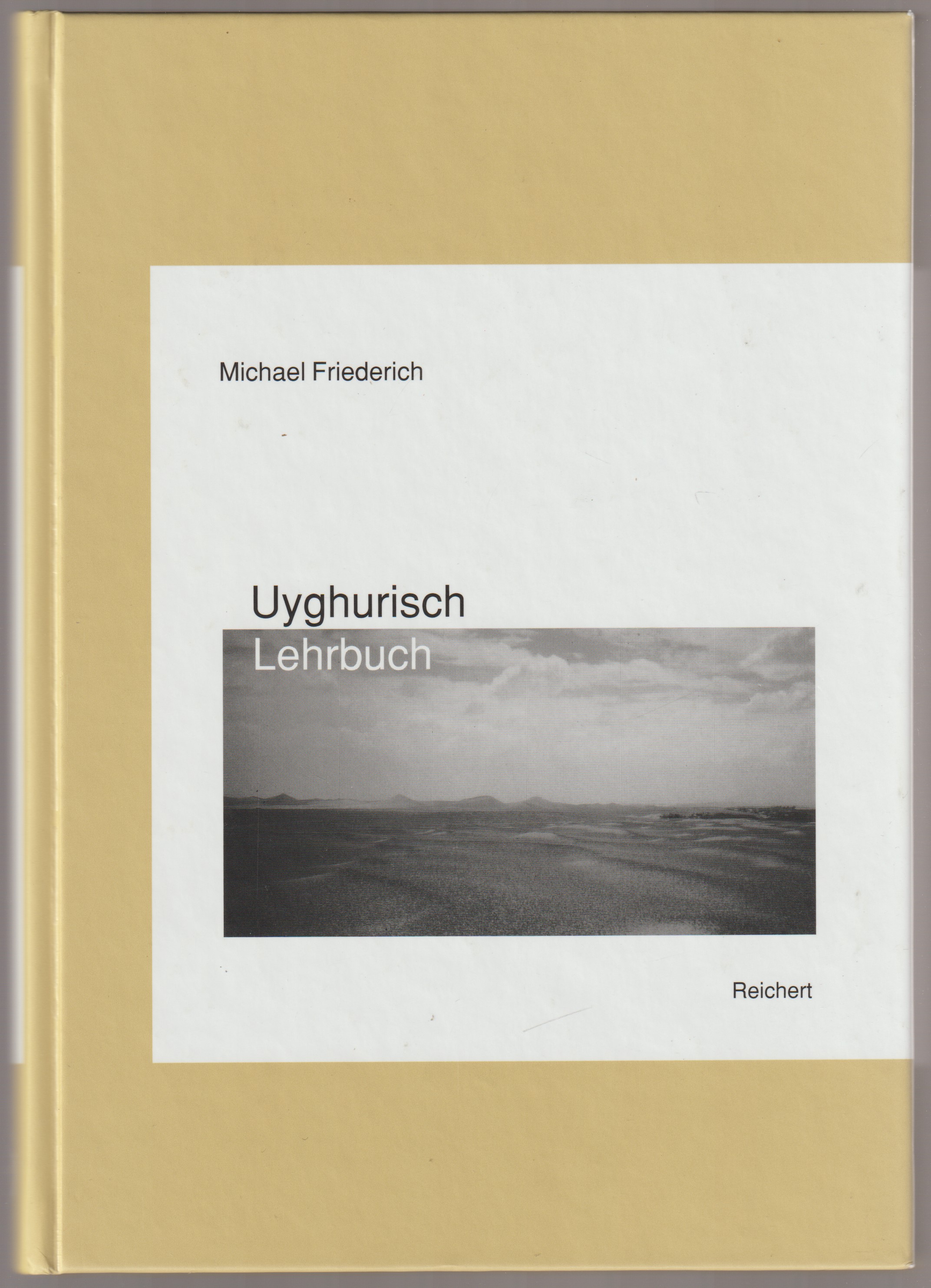 Uyghurisch Lehrbuch. Uyghurisch Lehrbuch.