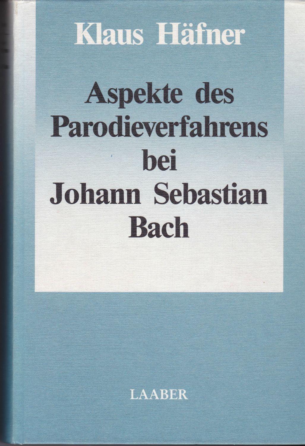 Aspekte des Parodieverfahrens bei Johann Sebastian Bach : Beitrage zur Wiederentdeckung verschollener Vokalwerke. Aspekte des Parodieverfahrens bei Johann Sebastian Bach : Beitrage zur Wiederentdeckung verschollener Vokalwerke.