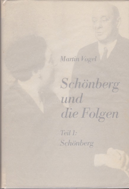 Schonberg und die Folgen : Die Irrwege der neuen Musik ; Teil 1 Schonberg Schonberg und die Folgen : Die Irrwege der neuen Musik ; Teil 1 Schonberg