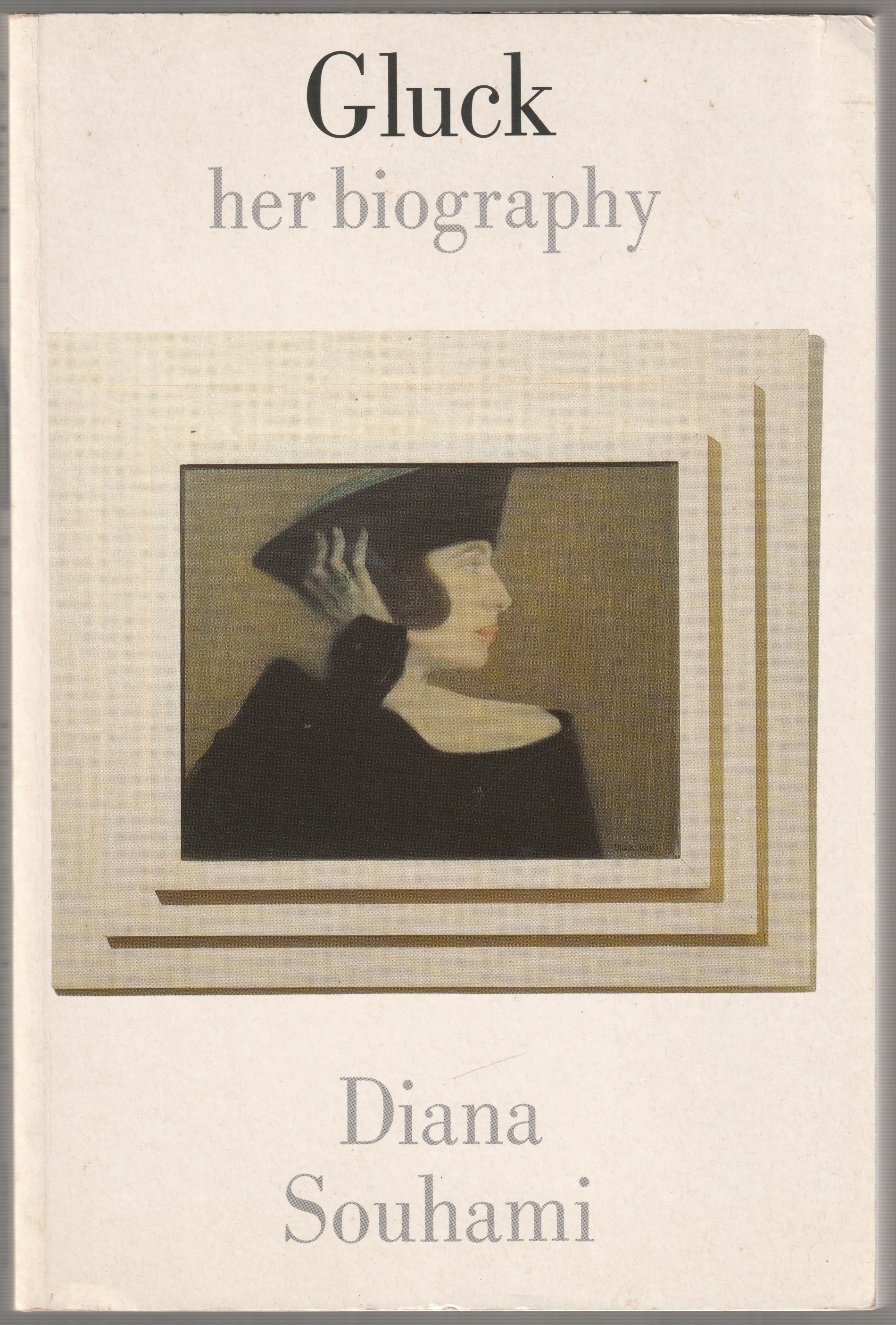 Gluck, 1895-1978 : her biography. Gluck, 1895-1978 : her biography.