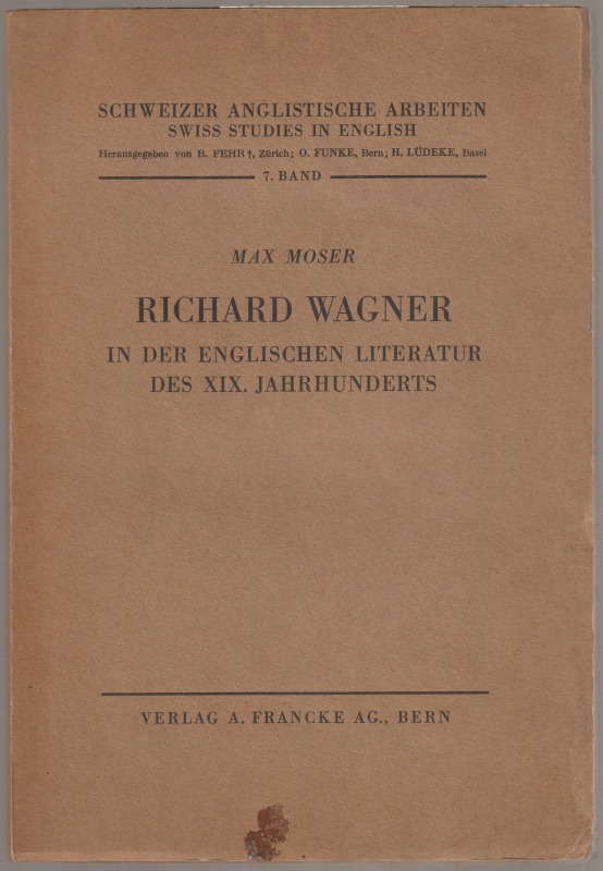 Richard Wagner in der englischen Literatur des XIX. Jahrhunderts Richard Wagner in der englischen Literatur des XIX. Jahrhunderts