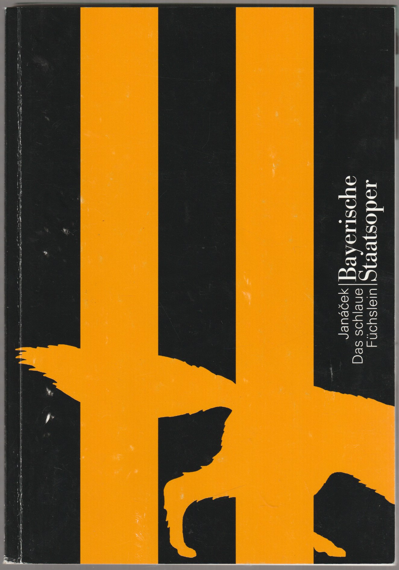 Leos Janacek: Das schlaue Fuchslein : Oper in drei Akten nach Rudolf Tesnohlideks Novelle Die Abenteuer der schlauen Fuchsin. Text vom Komponisten ... [Bayerische Staatsoper ... Programmbuch zur Premiere ... am 31. Mai 2002 im Nationaltheater]