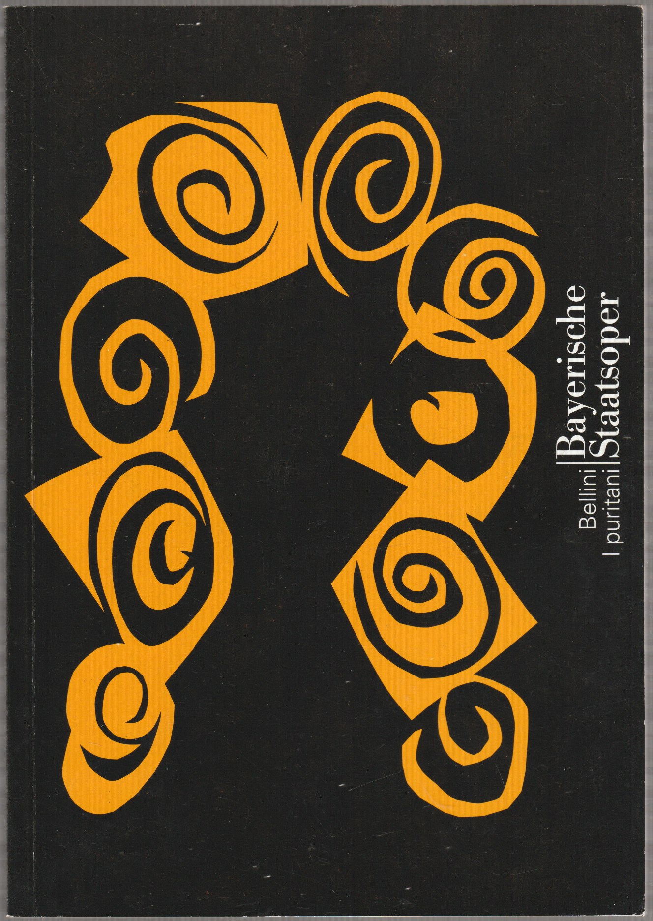 Vincenzo Bellini: I puritani : melodramma serio in drei Akten ; Libretto von Carlo Pepoli ... [Bayerische Staatsoper ... ; Programmbuch zur Neuinszenierung ... am 26. Mai 2000 im Nationaltheater Munchen].