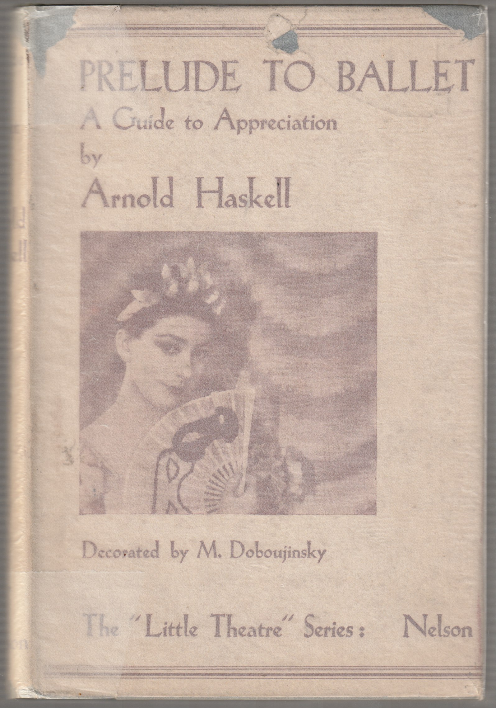 Prelude to ballet : an analysis and a guide to appreciation. Prelude to ballet : an analysis and a guide to appreciation.