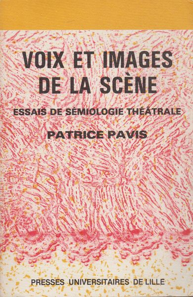 Voix et images de la scene : essais de semiologie theatrale