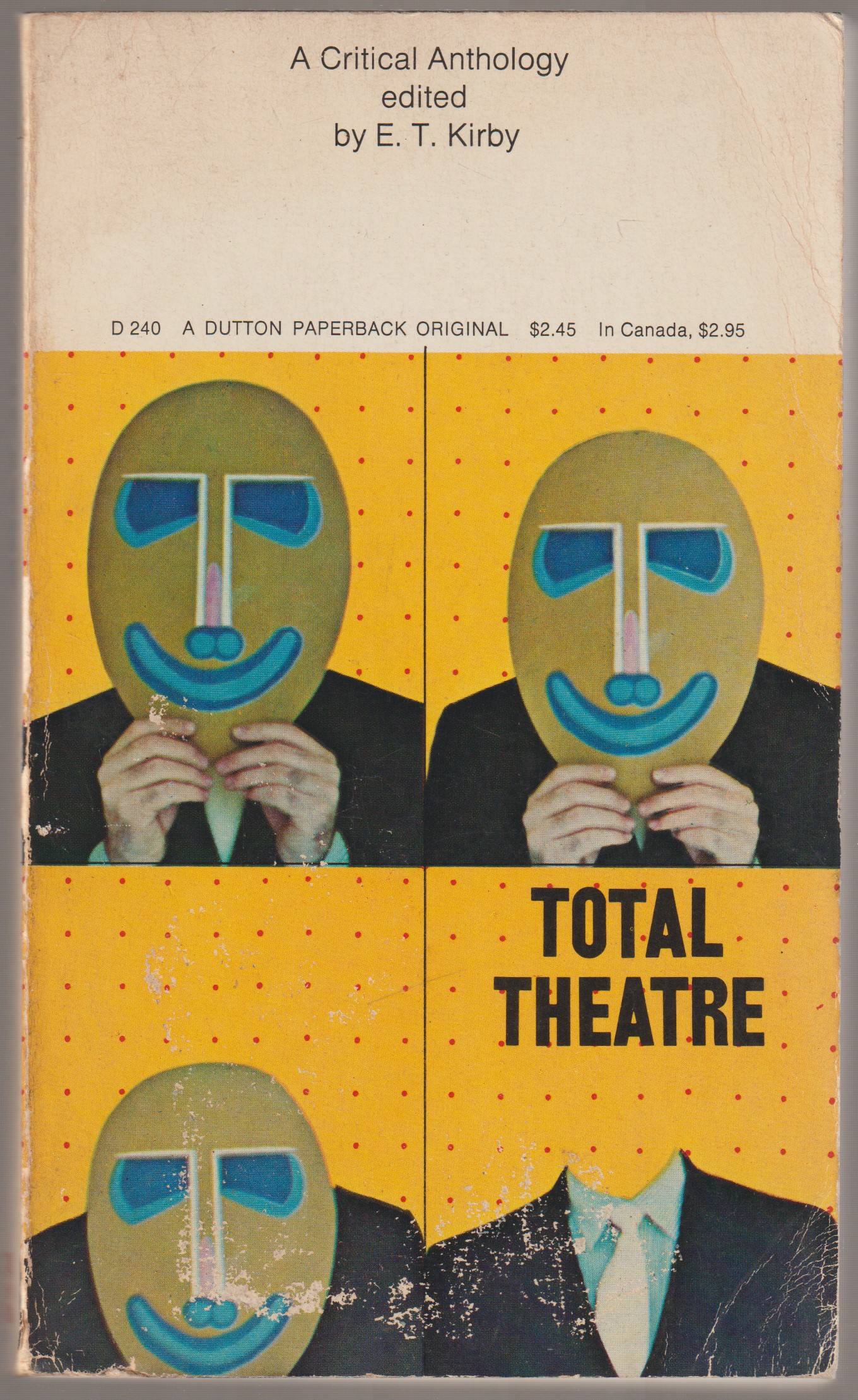 Total theatre : a critical anthology Total theatre : a critical anthology
