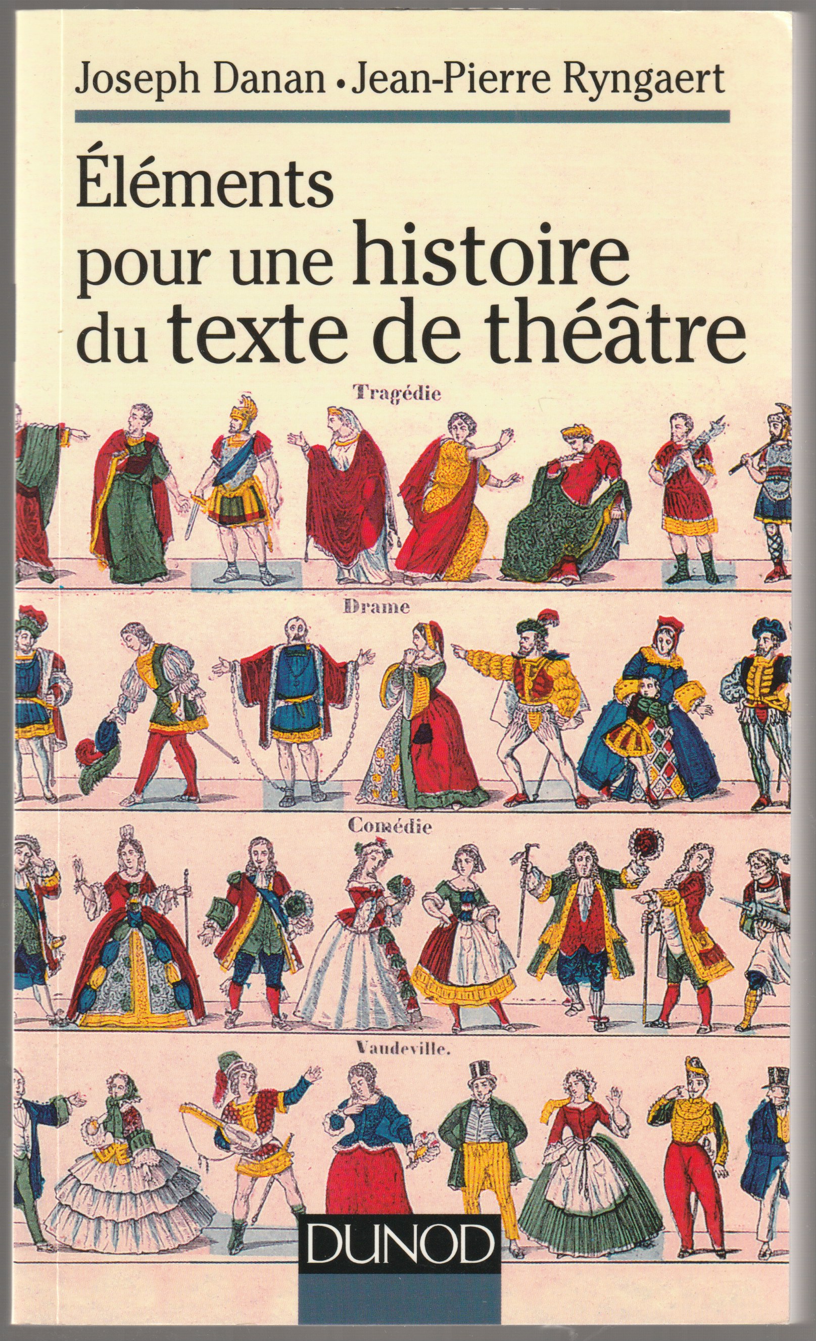 elements pour une histoire du texte de theatre elements pour une histoire du texte de theatre