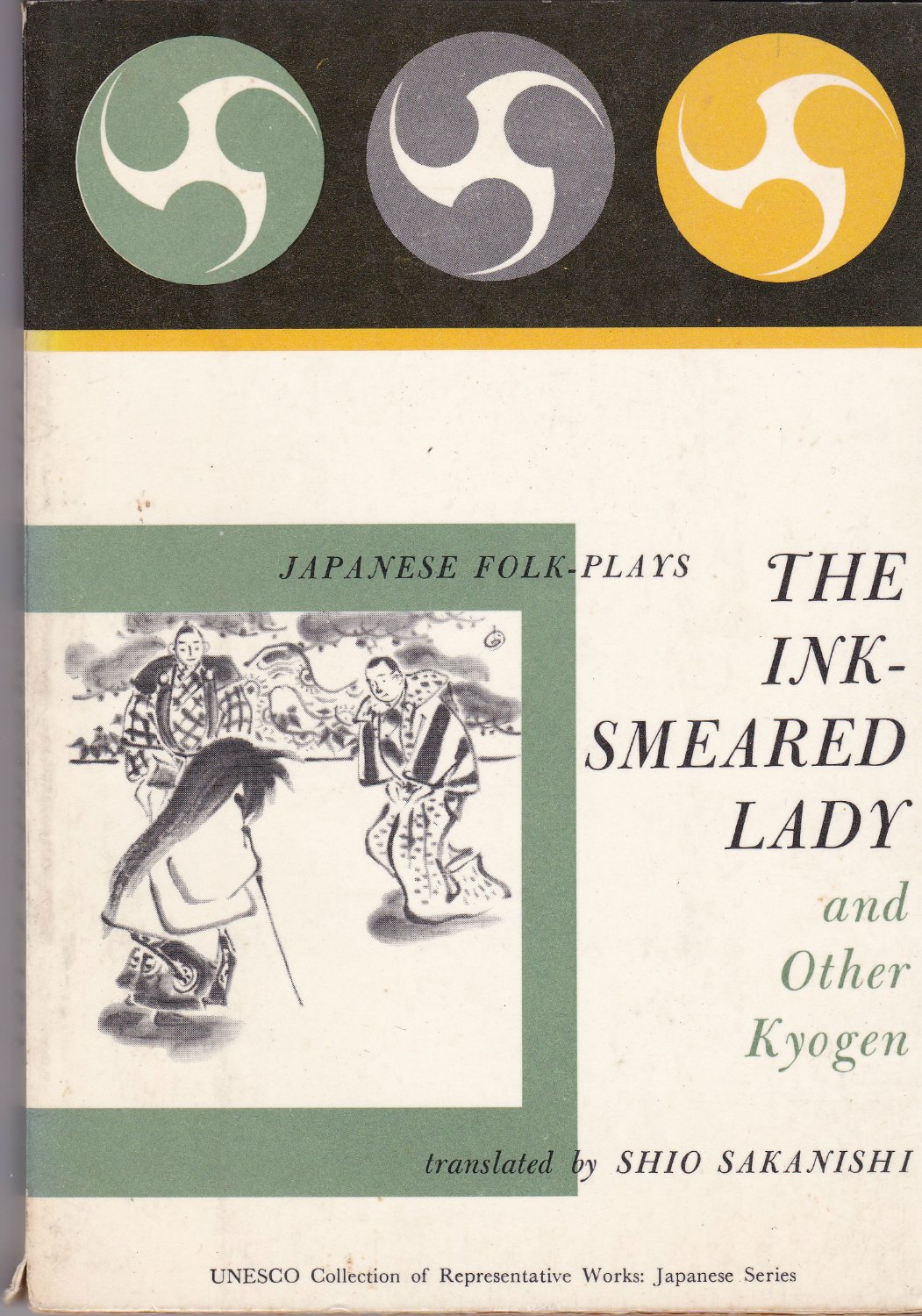 Japanese folk-plays : the Ink-smeared lady, and other kyogen. 狂言 Japanese folk-plays : the Ink-smeared lady, and other kyogen. 狂言