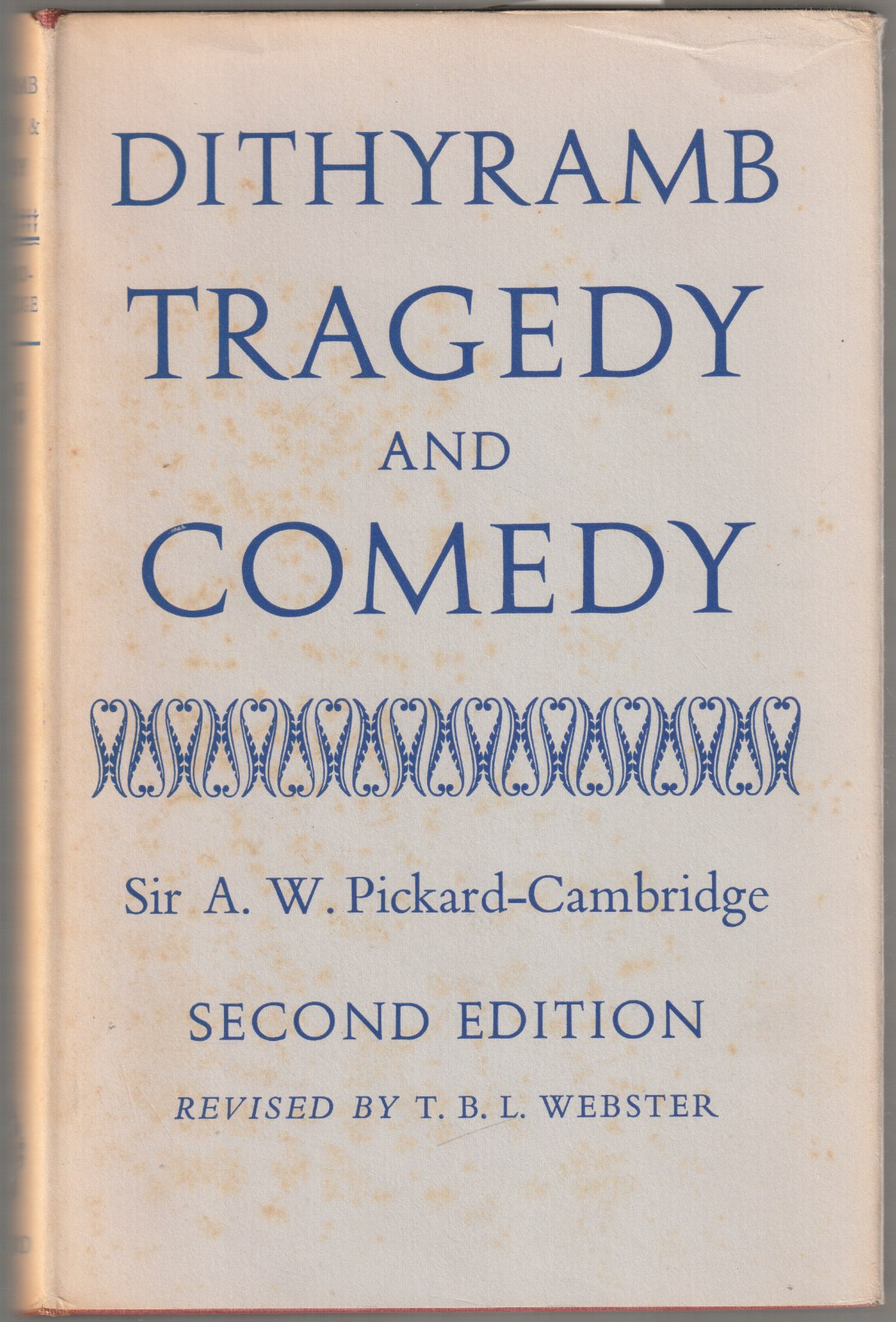 Dithyramb tragedy and comedy. Dithyramb tragedy and comedy.