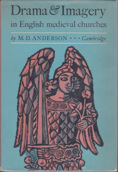 Drama and imagery in English medieval churches. Drama and imagery in English medieval churches.