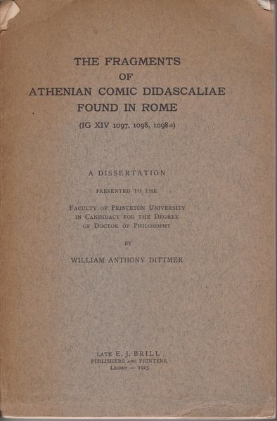 The fragments of Athenian comic didascaliae found in Rome. (IG XIV 1097, 1098, 1098 a)