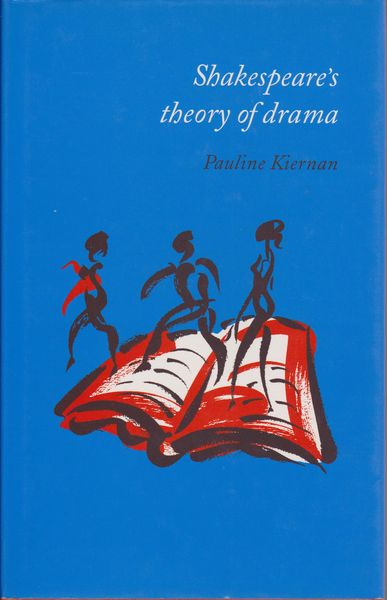 Shakespeare's Theory of Drama. Shakespeare's Theory of Drama.