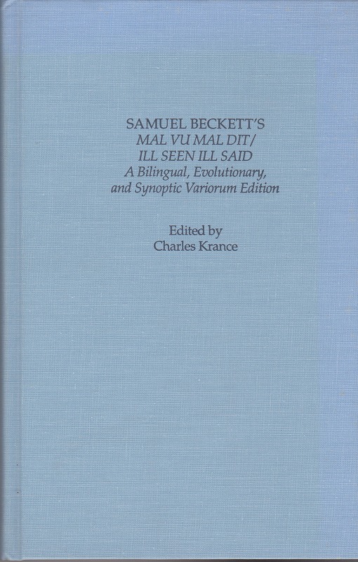 Samuel Beckett's Mal vu mal dit/Ill seen ill said Samuel Beckett's Mal vu mal dit/Ill seen ill said