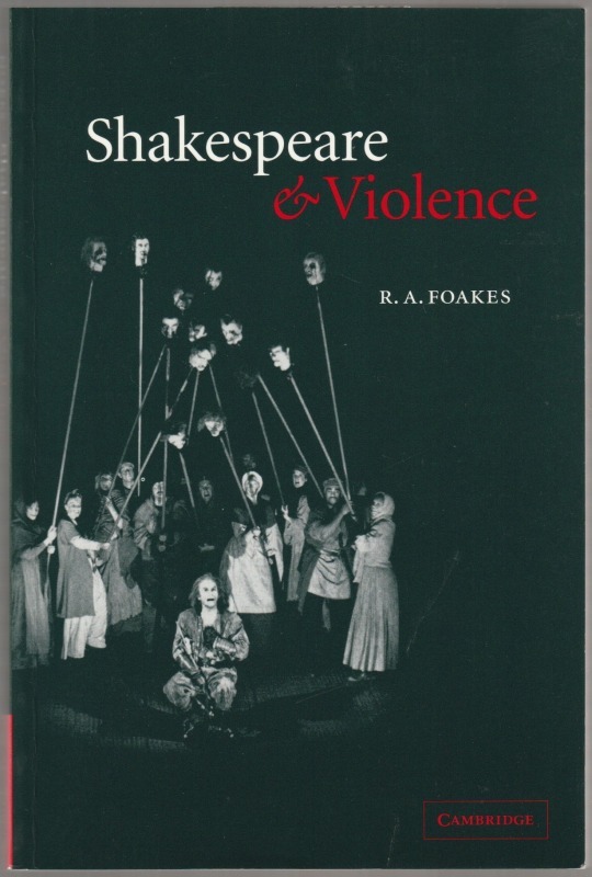 Shakespeare and violence. Shakespeare and violence.